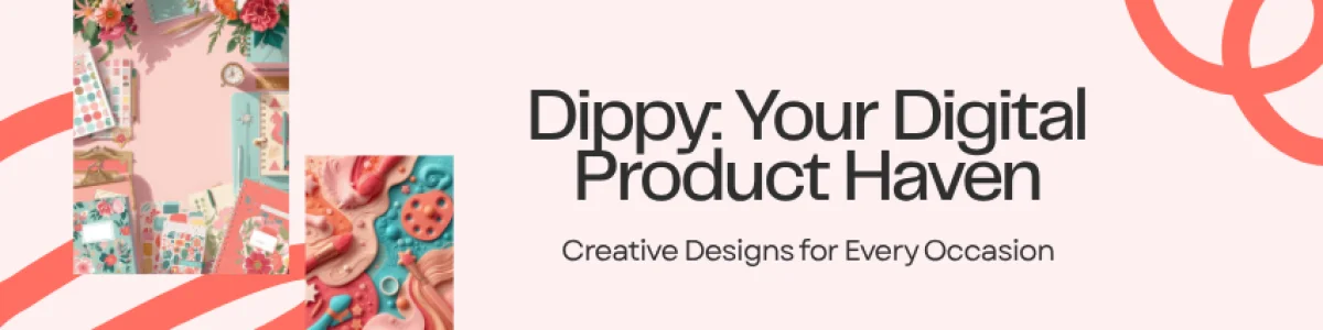 Dippy-Your-Digital-Product-Haven